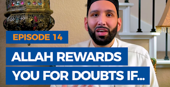 Ep-14-Allah-Rewards-You-for-Your-Doubts-The-Faith-Revival-Hero-Image