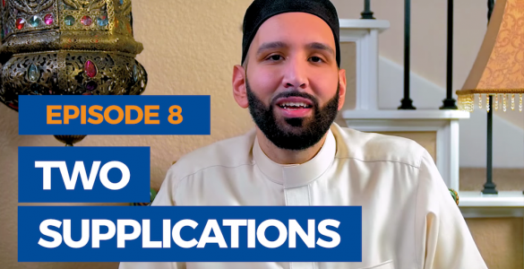 Ep-8-Two-Supplications-of-the-Prophet-The-Faith Revival