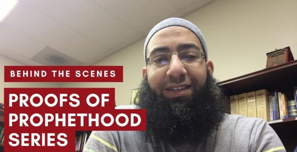 Behind-the-Scenes-Proofs-of-Prophethood-Series-Hero-Image