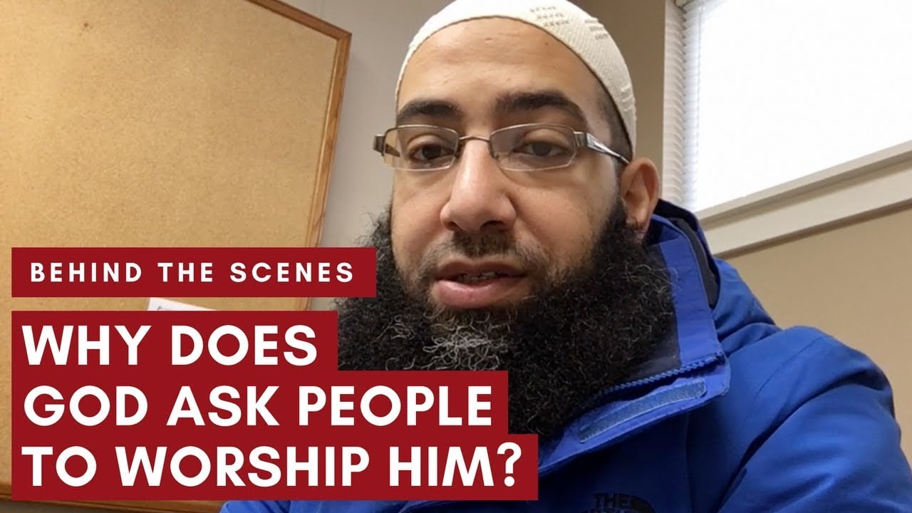 Behind the Scenes: “Why Does God Ask People to Worship Him?”