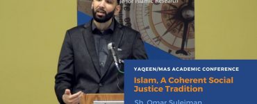 Islam-A-Coherent-Social-Justice-Tradition-Omar-Suleiman-16th-MAS-ICNA-Convention-Hero-Image