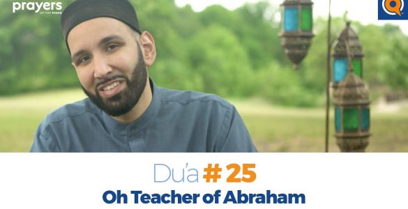 Episode-25-Oh-Teacher-of-Abraham-Prayers-of-the-Pious-Ramadan-Series-Hero-Image