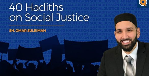 hadith-40-incremental-change-vs-radical-reform-40-hadiths-on-social-justice