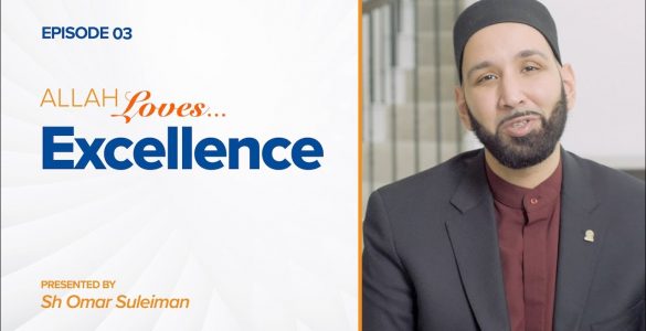 Allah Loves Excellence