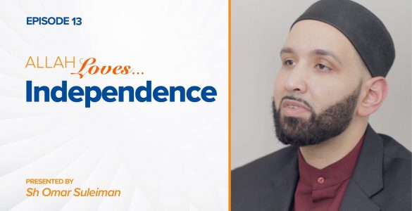 Allah Loves Independence