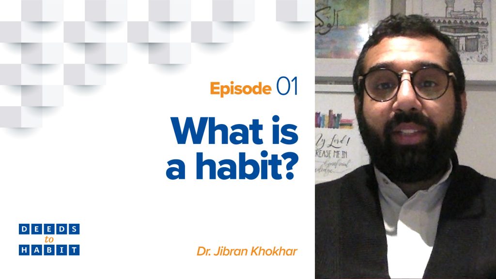 What is a Habit?