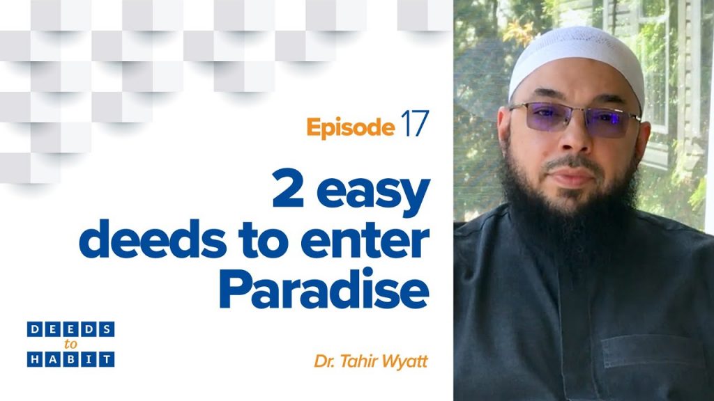 2 Easy Deeds to Enter Paradise