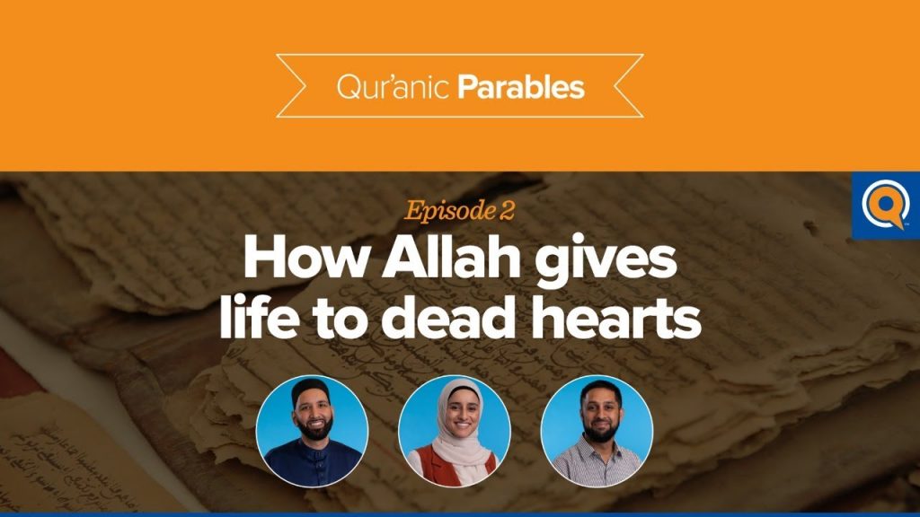 How Allah Gives Life to Dead Hearts | Qur'anic Parables Episode 2