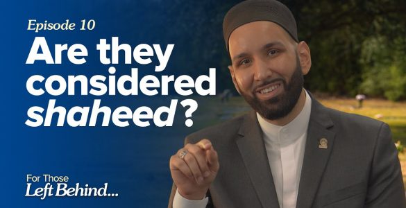 Thumbnail - Are They Considered Shaheed? | For Those Left Behind