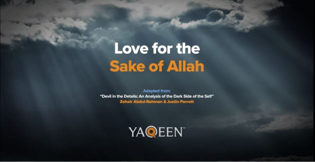 Love For The Sake Of Allah