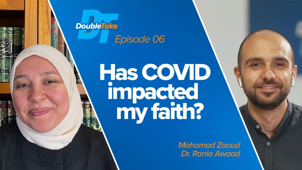 Episode 6: Has COVID Impacted My Faith? | DoubleTake