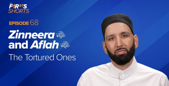 Zinneera (ra) and Aflah (ra): The Tortured Ones | The Firsts