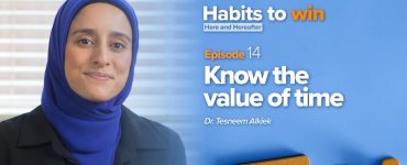 Dr. Tesneem Alkiek next to the words "Episode 14, Know the Value of Time"