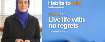 Thumbnail - Ep. 3: Live Life with No Regrets | Habits To Win Here and Hereafter