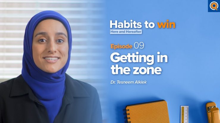Thumbnail - Ep 9: Getting in The Zone | Habits To Win Here and Hereafter