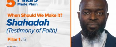 When should we make the Shahada (Testimony of Faith)