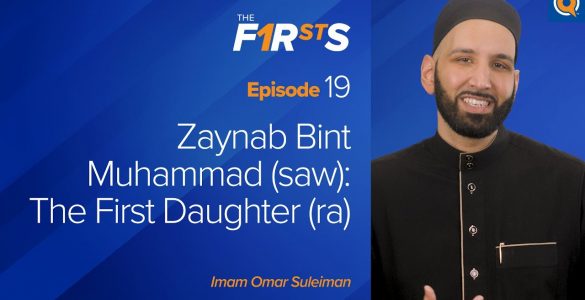 Zaynab Bint Muhammad (saw): The First Daughter (ra) of the Prophet (saw) and Khadijah (ra)