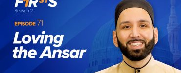 Loving the Ansar | The Firsts