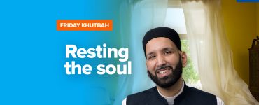 Thumbnail - Khutbah - Resting The Soul