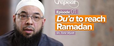Thumbnail Episode 1 - Du'a for Reaching Ramadan