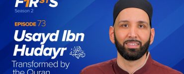 Usayd Ibn Hudayr (ra): Transformed by the Quran | The Firsts - Thumbnail
