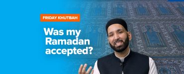 Thumbnail - Was my Ramadan accepted? | Friday khutbah April 29, 2022