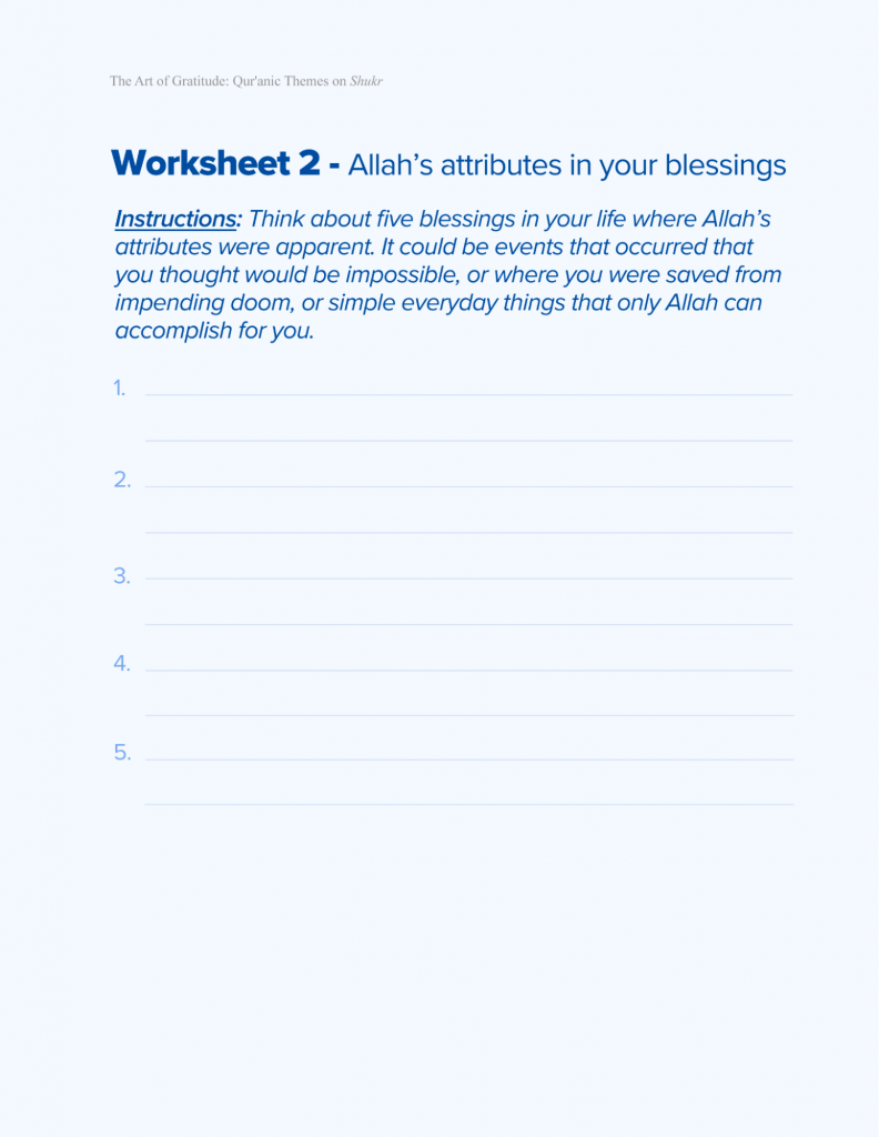 Worksheet 2 - Allah's attributes in your blessings - The Art of Gratitude