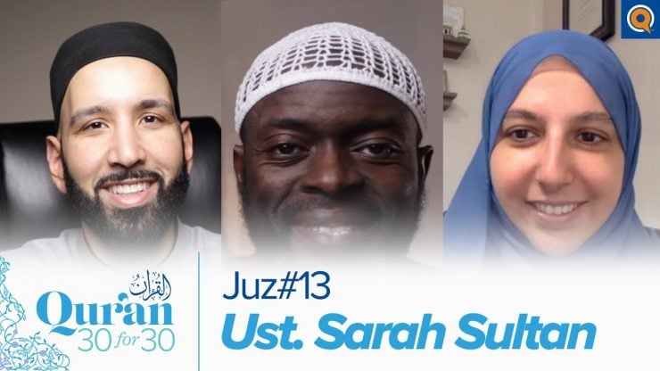 Thumbnail - Juz 13 with Ust. Sarah Sultan | Quran 30 for 30 Season 3