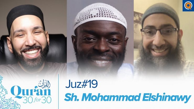Thumbnail - Juz 19 with Sh. Muhammad Elshinawy | Quran 30 for 30 Season 3