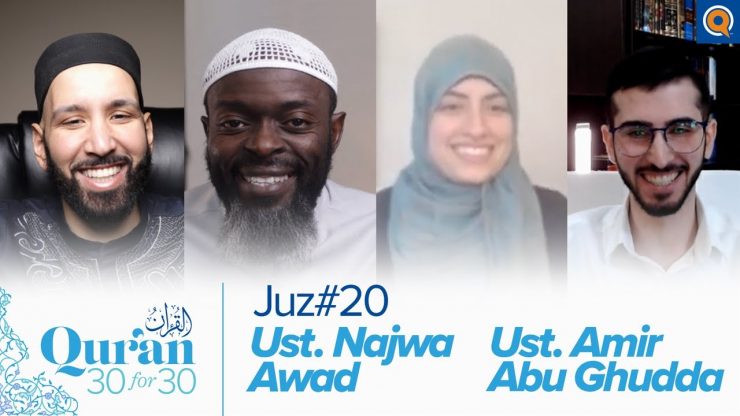 Thumbnail - Juz 20 with Sr. Najwa Awad and Ust. Amir Abu Ghudda | Quran 30 for 30 Season 3