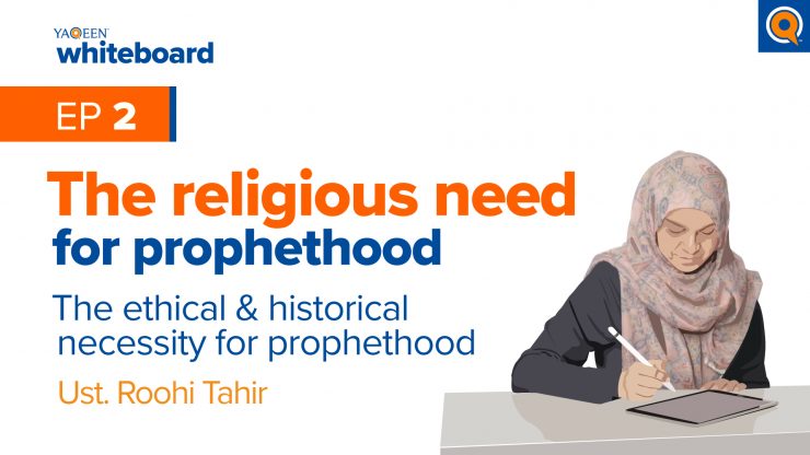 Featured Image - The religious need for prophethood