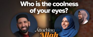 Thumbnail - How can I help my child with my dua | Attaching to Allah Episode 7