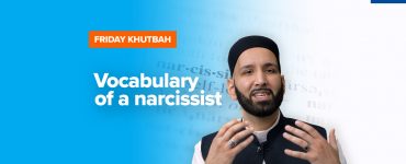 Featured Image - Vocabulary of a Narcissist | Khutbah