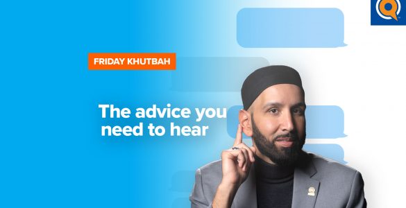 Featured advice - The Advice You Need to Hear | Khutbah