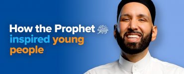 Thumbnail - How the Prophet ﷺ Inspired Young People | Dr. Omar Suleiman