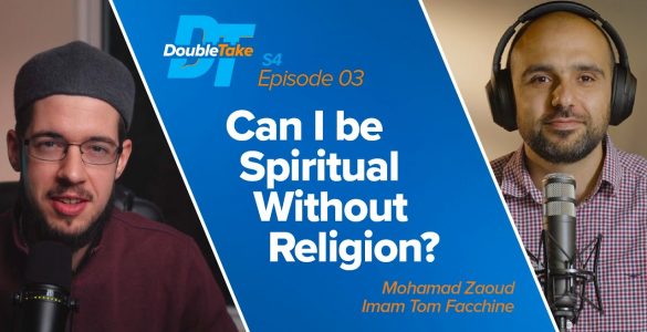 Thumbnail - Can I be Spiritual Without Religion? with Imam Tom Facchine | DoubleTake S4 E3