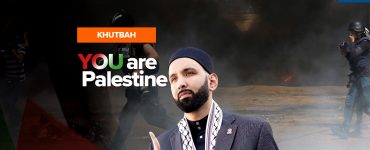 Media Martyrs and Symbolic Resistance | Khutbah by Dr. Omar Suleiman