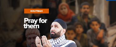 The Value of Just One Righteous Life | Khutbah by Dr. Omar Suleiman