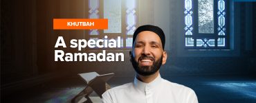 This Ramadan Has To Be Different | Khutbah by Dr. Omar Suleiman
