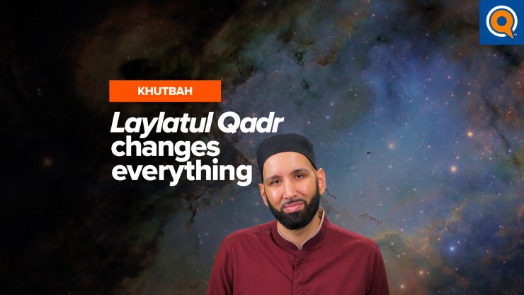 When The Decree Shocks Everyone on Laylatul Qadr | Khutbah by Dr. Omar Suleiman