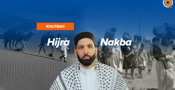 Resistance in Exile: from Hijra to Nakba | Khutbah by Dr. Omar Suleiman