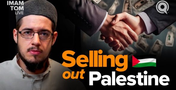 Muslim Influencers Profiting from Apartheid | Imam Tom Live