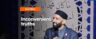 When Allah Tests You With the Truth | Dr. Omar Suleiman
