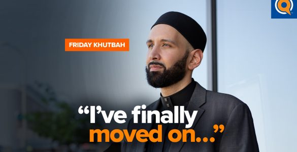 The Art of Finding Closure | Khutbah by Dr. Omar Suleiman