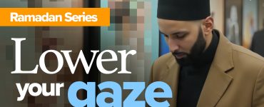 Ep 19. The Many Forms of Zina | Ramadan Series with Dr. Omar Suleiman