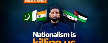 India VS Pakistan: The Deadly Cost of Nationalism | Khutbah by Dr. Omar Suleiman