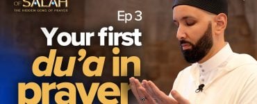 What Should You Say to Start Salah? | Episode 3 | Secrets of Salah | The Hidden Gems of Prayer