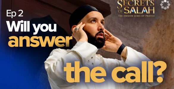 What You Don't Know About Adhan | Episode 2 | Secrets of Salah | The Hidden Gems of Prayer
