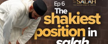 What to Say in Rukoo' | Episode 6 | Secrets of Salah | The Hidden Gems of Prayer